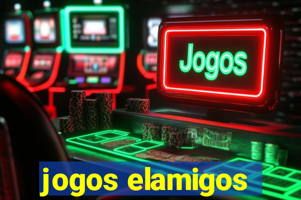 jogos elamigos